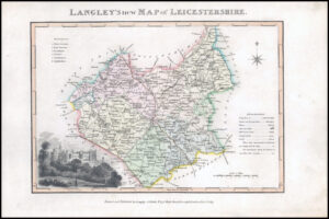 1817 Original Antique LANGLEY'S NEW MAP OF LEICESTERSHIRE Belvoir Castle (LNM15)