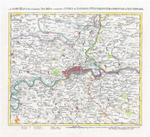 1760 Antique NEW MAP OF THE COUNTRIES TEN MILES ROUND THE CITIES OF LONDON
